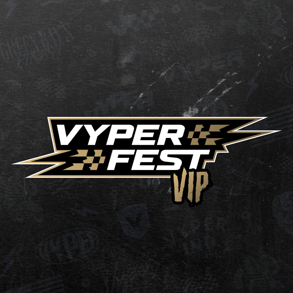 VYPERFEST VIP 2026