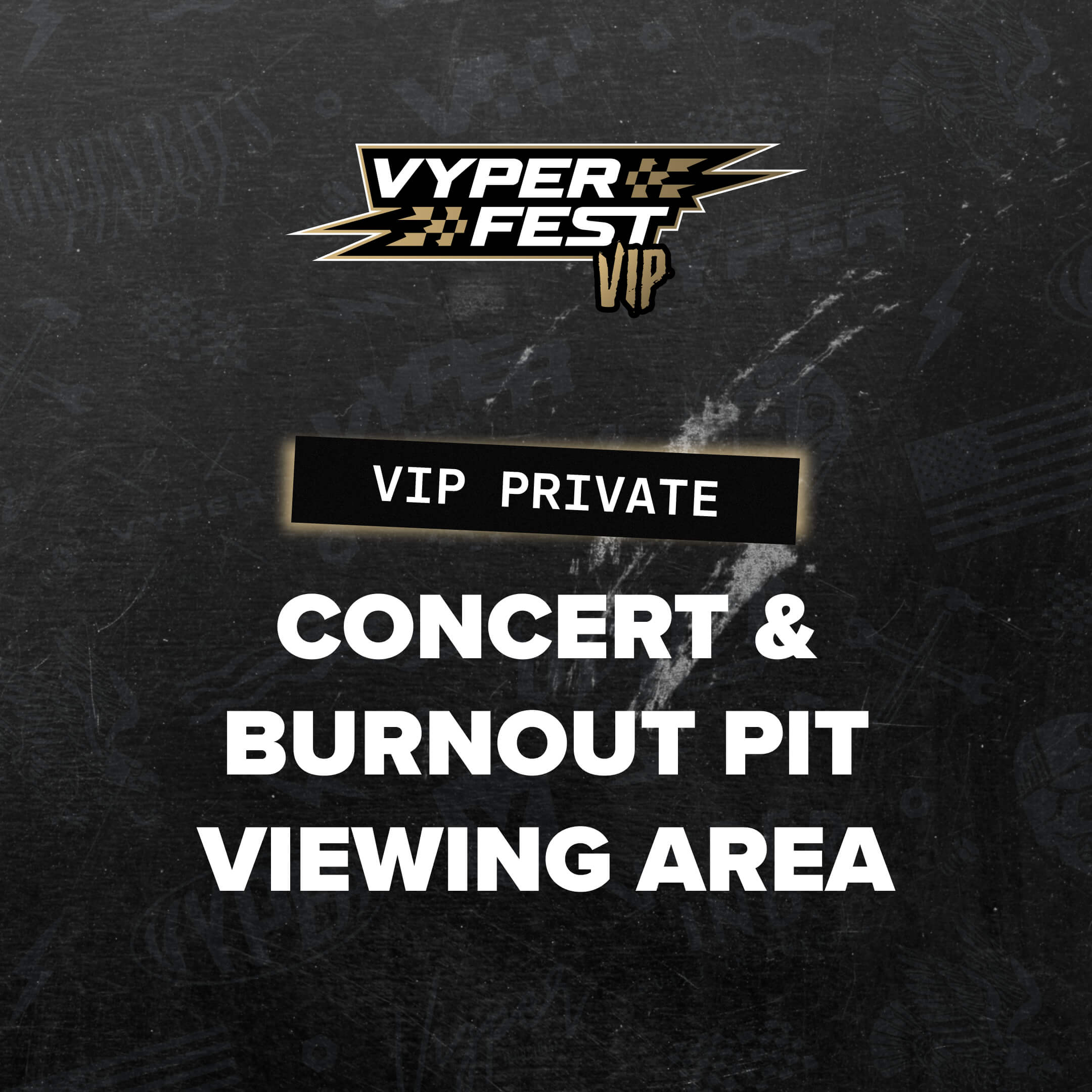 VYPERFEST VIP 2026