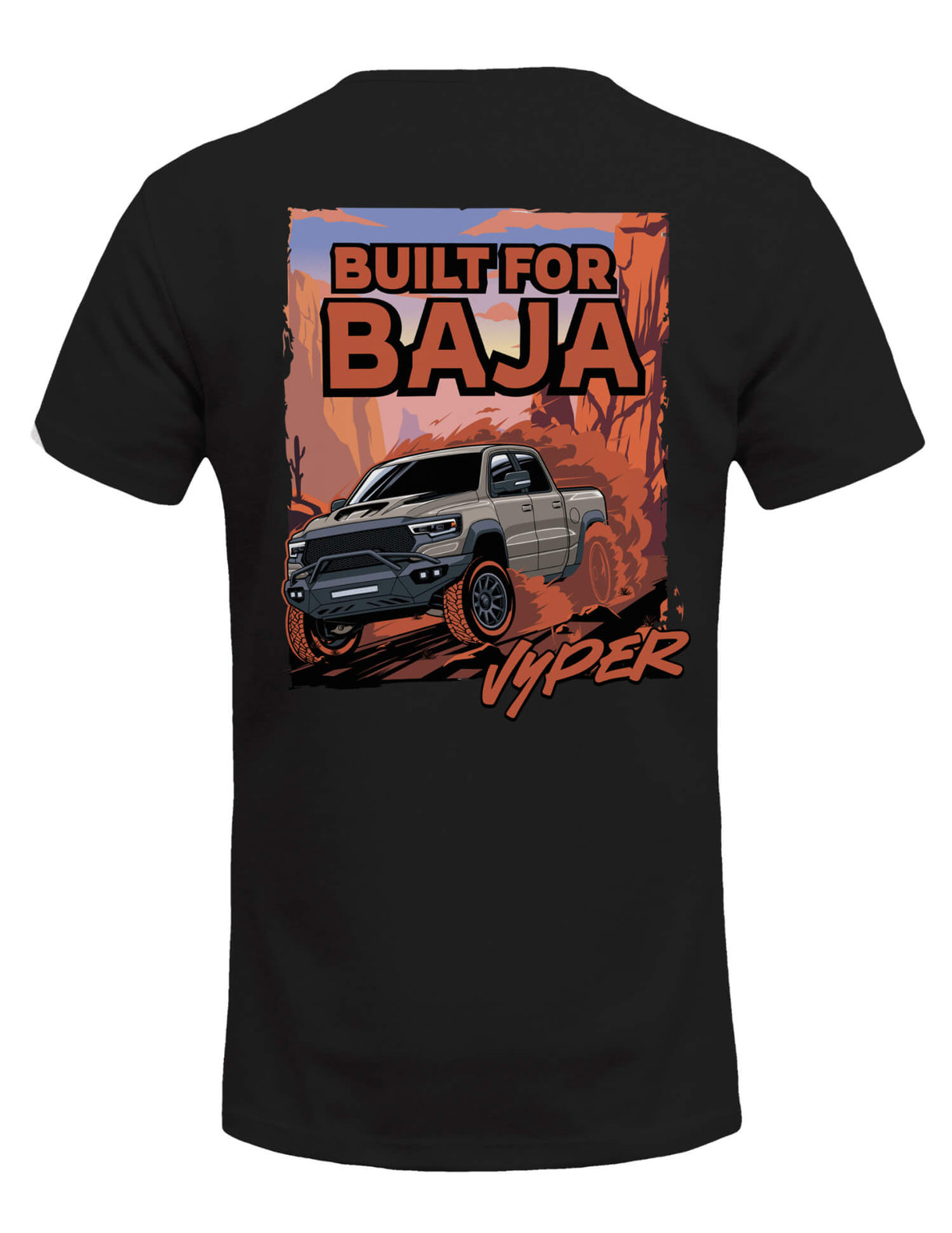 VYPER BUILT FOR BAJA TEE